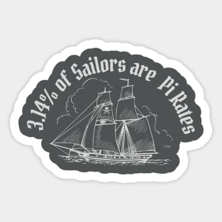 Pi Day Pirate | Teacher Gift | Sailing Shirt | Sailor, and Pirate Lovers Sticker